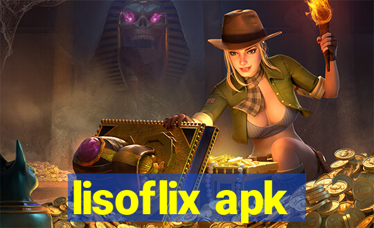 lisoflix apk